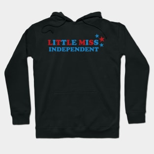 Little Miss Independent - Celebrating the 4th of July in Style Hoodie